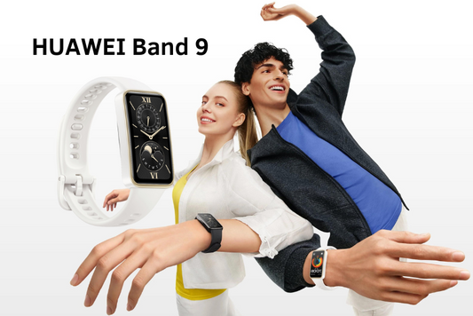 Just Launched - Huawei Band 9